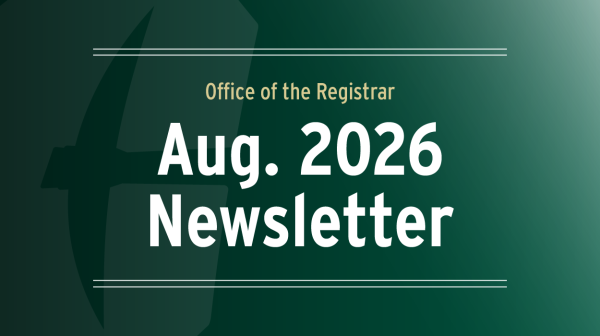 Thumbnail: Office of the Registrar August 2026 Newsletter